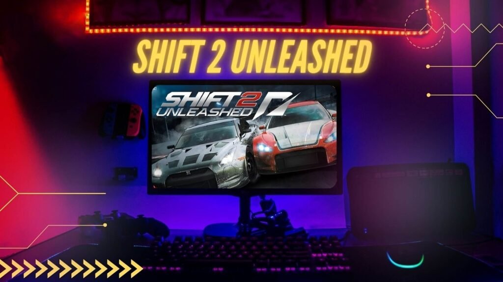 Shift 2 Unleashed