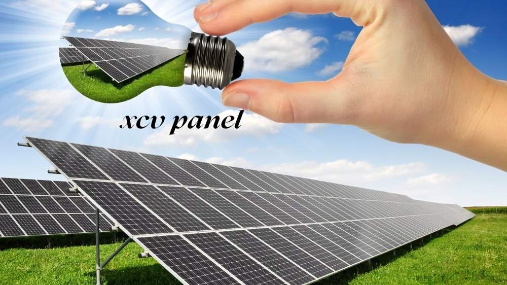 XCV Panel Solar Technology: A Comprehensive Guide to Clean Energy Generation