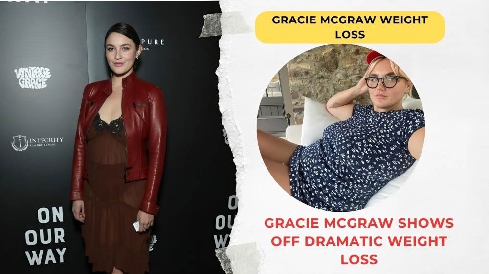 Gracie McGraw Weight Loss