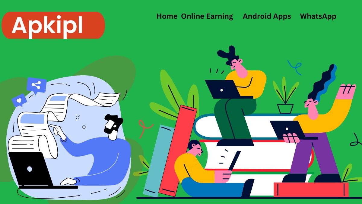 Apkipl: Your Ultimate Platform for Tech News and Online Earning